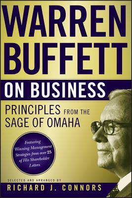 Warren Buffett on Business: Principles from the Sage of Omaha