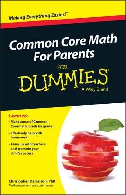 Common Core Math for Parents for Dummies with Videos Online