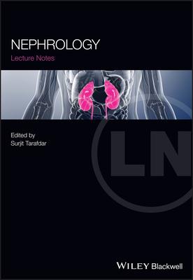 Nephrology: A Comprehensive Guide to Renal Medicine