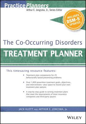 The Co-Occurring Disorders Treatment Planner, with Dsm-5 Updates