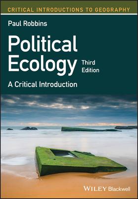 Political Ecology: A Critical Introduction