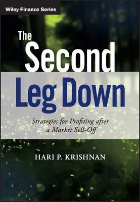 The Second Leg Down: Strategies for Profiting After a Market Sell-Off