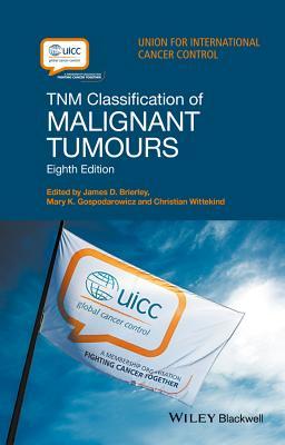 Tnm Classification of Malignant Tumours