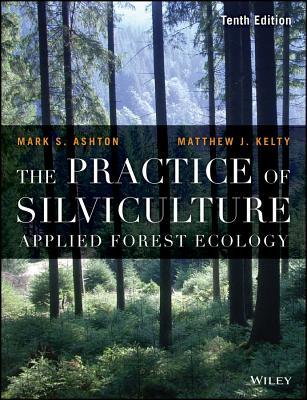 Practice of Silviculture 10e P