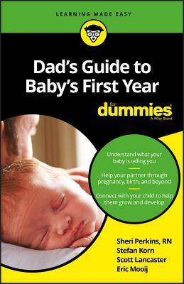 Dad's Guide to Baby's First Year for Dummies