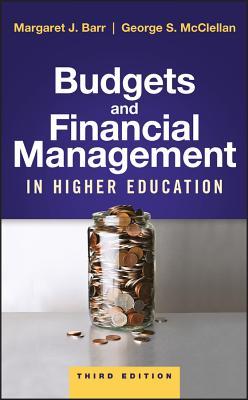 Budgets and Financial Management in Higher Education