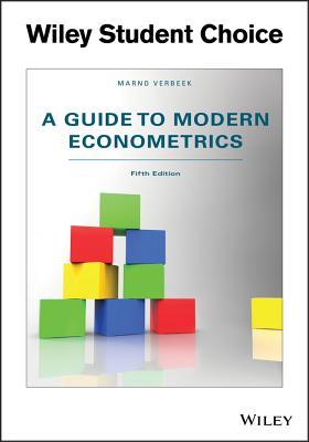 A Guide to Modern Econometrics, Fifth Edition