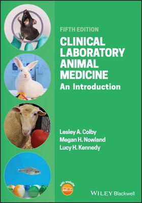 Clinical Laboratory Animal Medicine: An Introduction