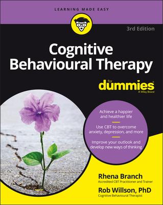 Cognitive Behavioural Therapy for Dummies