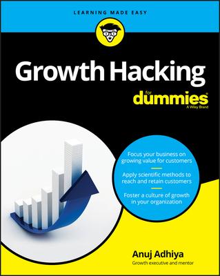 Growth Hacking for Dummies