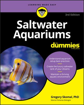 Saltwater Aquariums for Dummies