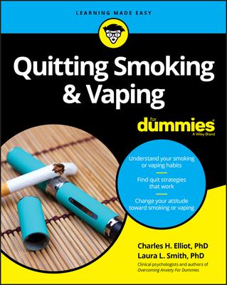 Quitting Smoking & Vaping for Dummies