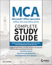 MCA Microsoft Office Specialist (Office 365 and Office 2019) Complete Study Guide: Word Exam Mo-100, Excel Exam Mo-200, and PowerPoint Exam Mo-300 Subscription