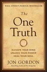 The One Truth: Elevate Your Mind, Unlock Your Power, Heal Your Soul Subscription