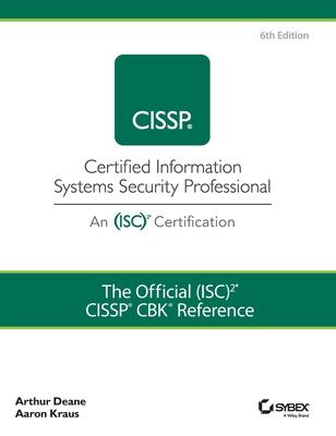 The Official (Isc)2 Cissp Cbk Reference