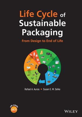 Life Cycle of Sustainable Packaging: From Design to End-Of-Life