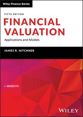 Financial Valuation: Applications and Models, Book + Website