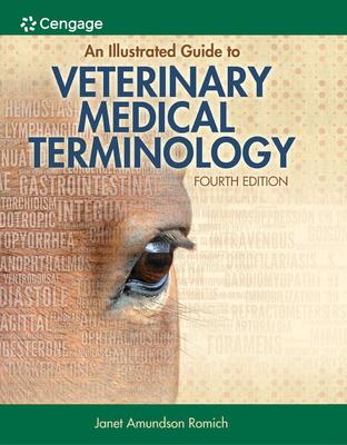 An Illustrated Guide to Veterinary Medical Terminology