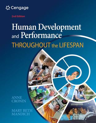 Human Development and Performance Throughout the Lifespan