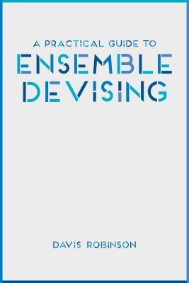 A Practical Guide to Ensemble Devising Subscription