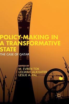 Policy-Making in a Transformative State: The Case of Qatar