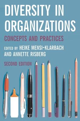 Diversity in Organizations: Concepts and Practices