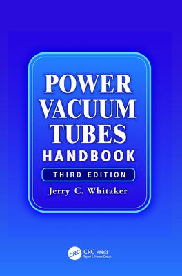 Power Vacuum Tubes Handbook