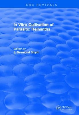Revival: In Vitro Cultivation of Parasitic Helminths (1990) Subscription