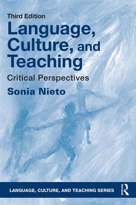 Language, Culture, and Teaching: Critical Perspectives