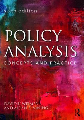 Policy Analysis: Concepts and Practice