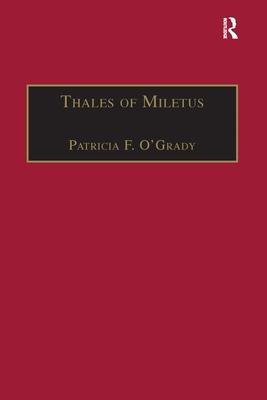 Thales of Miletus: The Beginnings of Western Science and Philosophy Subscription