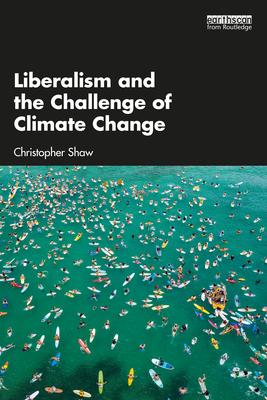 Liberalism and the Challenge of Climate Change