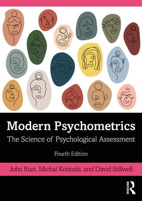 Modern Psychometrics: The Science of Psychological Assessment