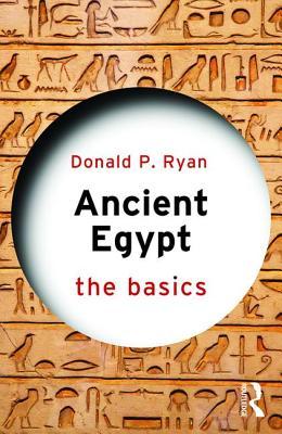 Ancient Egypt: The Basics