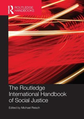 Routledge International Handbook of Social Justice