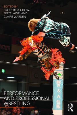 Performance and Professional Wrestling Subscription