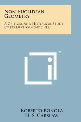 Non-Euclidean Geometry: A Critical And Historical Study Of Its Development (1912) Subscription