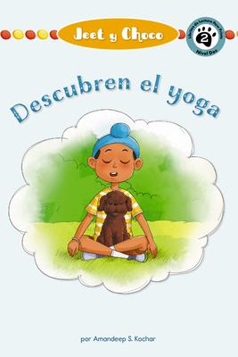 Jeet Y Choco: Descubren El Yoga