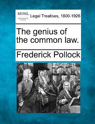 The Genius of the Common Law.