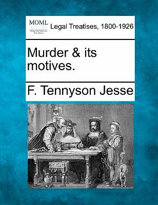 Murder & Its Motives.