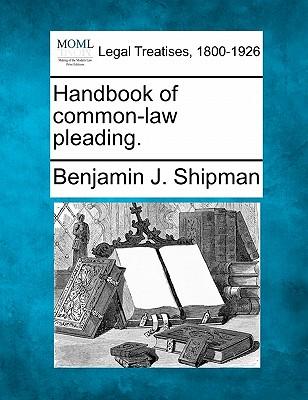 Handbook of common-law pleading.