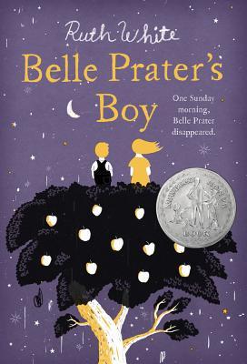 Belle Prater's Boy: (Newbery Honor Book)