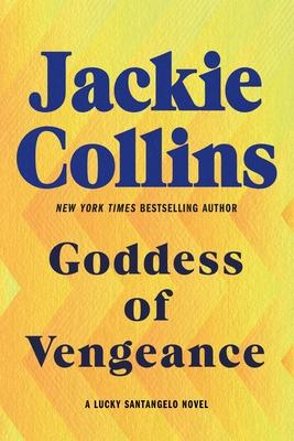 Goddess of Vengeance: A Lucky Santangelo Novel