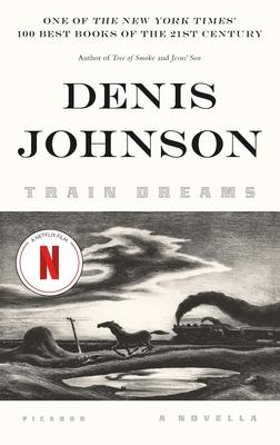 Train Dreams: A Novella Subscription