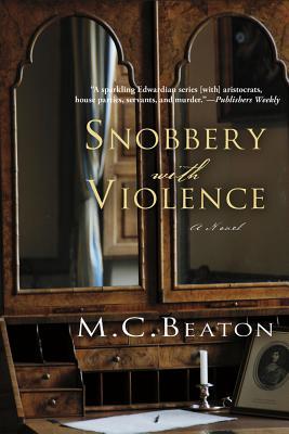 Snobbery with Violence: An Edwardian Murder Mystery