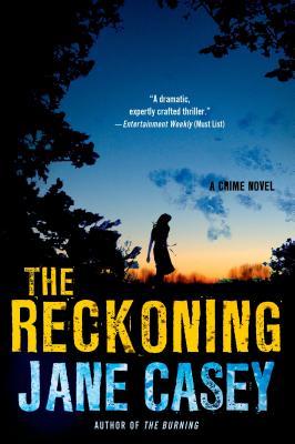 The Reckoning: A Maeve Kerrigan Crime Novel