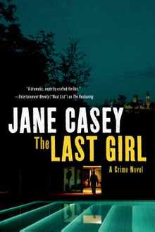 The Last Girl: A Crime Novel