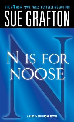 N Is for Noose: A Kinsey Millhone Novel