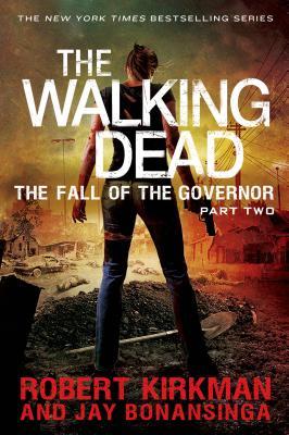 Walking Dead: The Fall of the Governor: Part Two