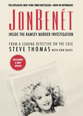 JonBenet: Inside the Ramsey Murder Investigation